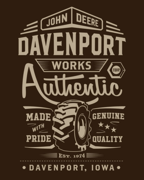 Illustration designed for John Deere Davenport Works, a manufacturing facility located in Davenport, Iowa. Davenport Works shirt back