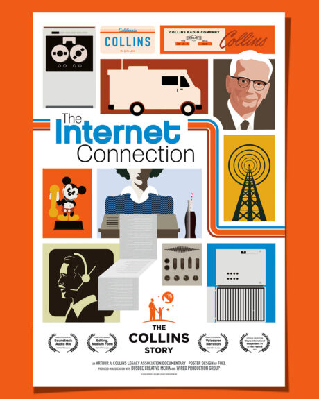 This poster for the AACLA documentary “The Internet Connection” was created to celebrate Collins Radio’s role in the early days of the internet. The retro illustration style was chosen to feel both historical and engaging for a modern audience. "The Internet Connection" poster by FUEL, branding for AACLA documentary, Cedar Rapids.