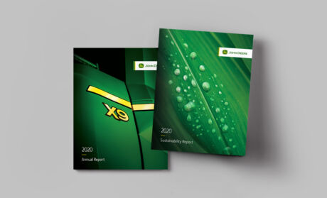 Annual report and sustainability report designed for John Deere, a smart industrial equipment manufacturer located in Moline, Illinois. John Deere Annual Report and Sustainability Report